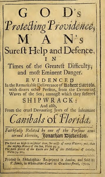 Title page of Jonathan Dickenson’s harrowing account of shipwrecked Quakers with description of surviving on palmetto berries.